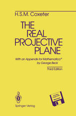 The Real Projective Plane: With an Appendix for Mathematica® by George Beck Macintosh Version