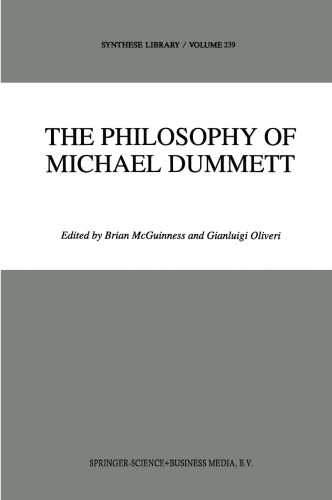 The Philosophy of Michael Dummett