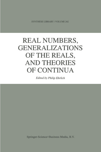 Real Numbers, Generalizations of the Reals, and Theories of Continua