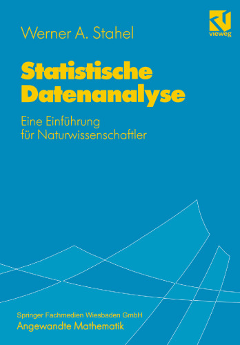 Statistische Datenanalyse: Eine Einführung für Naturwissenschaftler