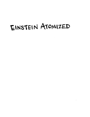Einstein Atomized: More Science Cartoons