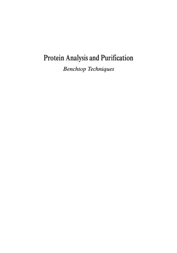Protein Analysis and Purification: Benchtop Techniques