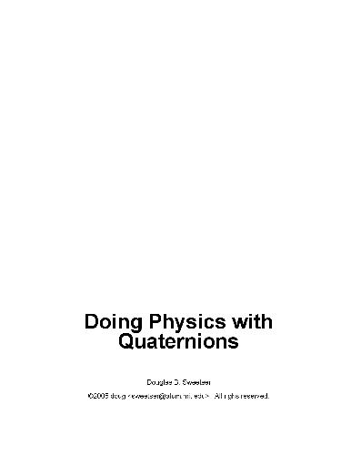 Doing physics with quaternions