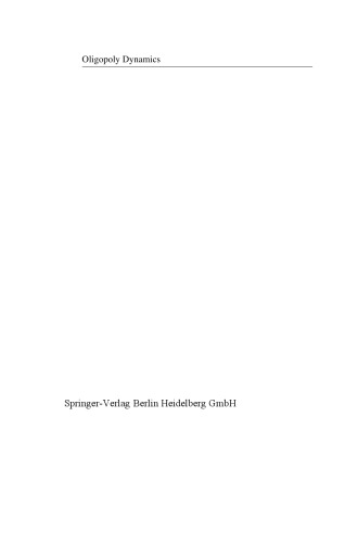 Oligopoly Dynamics: Models and Tools