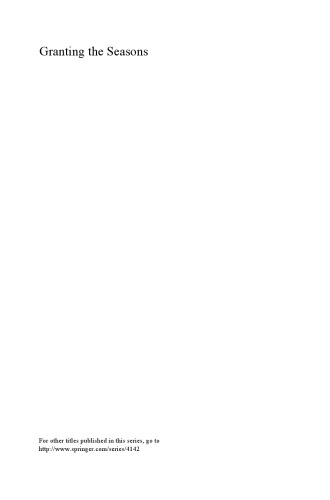 Granting the Seasons: The Chinese Astronomical Reform of 1280, With a Study of its Many Dimensions and a Translation of its Records 授時暦叢考