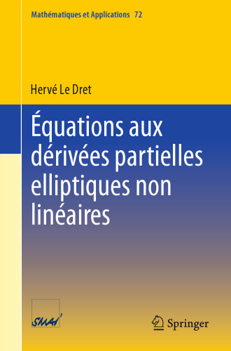 Équations aux dérivées partielles elliptiques non linéaires