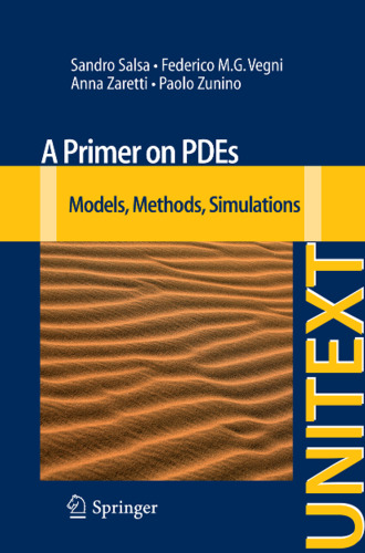 A Primer on PDEs: Models, Methods, Simulations