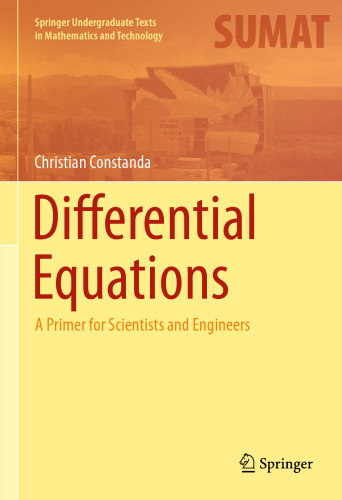 Differential Equations: A Primer for Scientists and Engineers