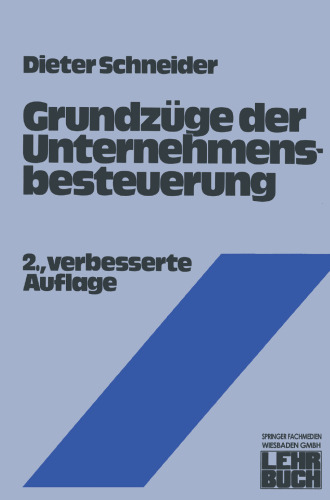 Grundzüge der Unternehmensbesteuerung