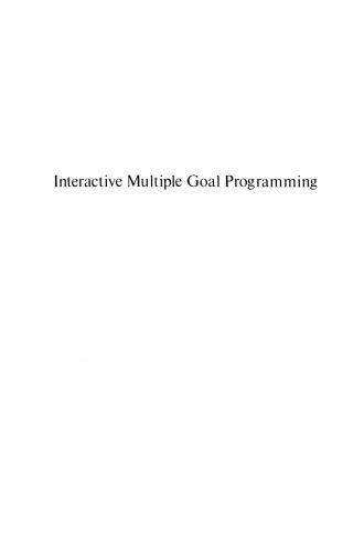 Interactive Multiple Goal Programming: Applications to Financial Planning