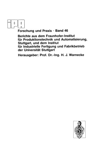 Beitrag zur Verbesserung der Wirtschaftlichkeit EDV-unterstützter Fertigungssteuerungssysteme durch Schwachstellenanalyse
