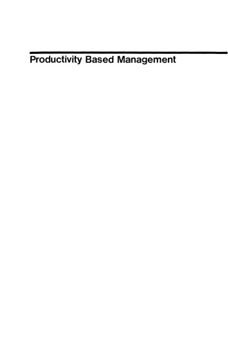 Productivity Based Management