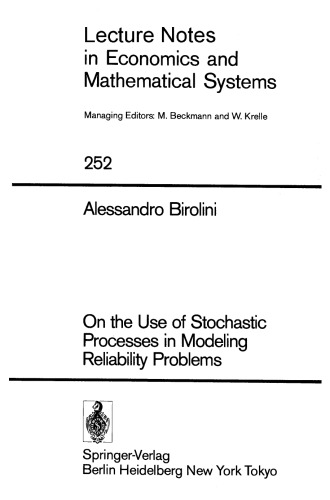 On the Use of Stochastic Processes in Modeling Reliability Problems