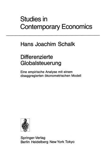 Differenzierte Globalsteuerung: Eine empirische Analyse mit einem disaggregierten ökonometrischen Modell