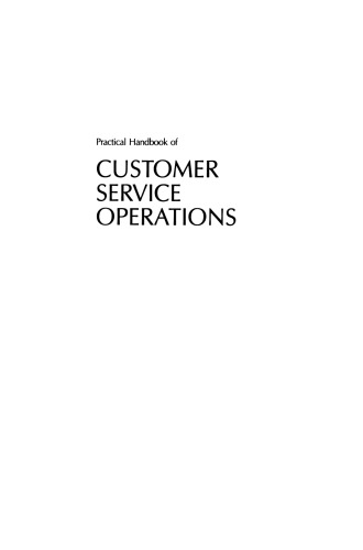 Practical Handbook of CUSTOMER SERVICE OPERATIONS