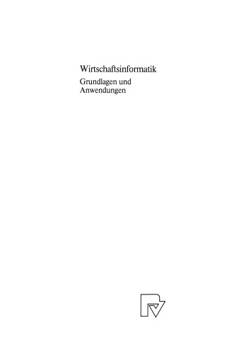 Wirtschaftsinformatik: Grundlagen und Anwendungen
