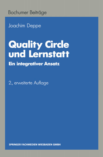 Quality Circle und Lernstatt: Ein integrativer Ansatz