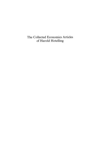 The Collected Economics Articles of Harold Hotelling