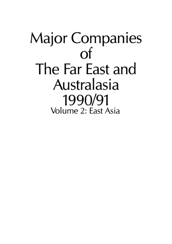 Major Companies of The Far East and Australasia 1990/91: Volume 2: East Asia