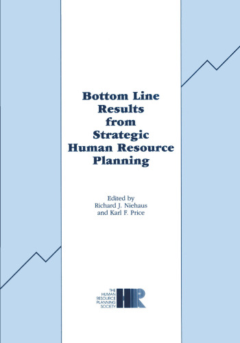 Bottom Line Results from Strategic Human Resource Planning
