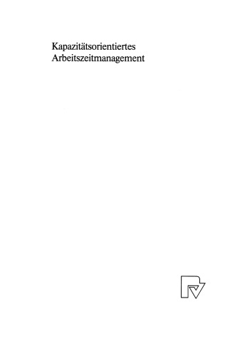 Kapazitätsorientiertes Arbeitszeitmanagement