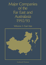 Major Companies of The Far East and Australasia 1992/93: Volume 2: East Asia