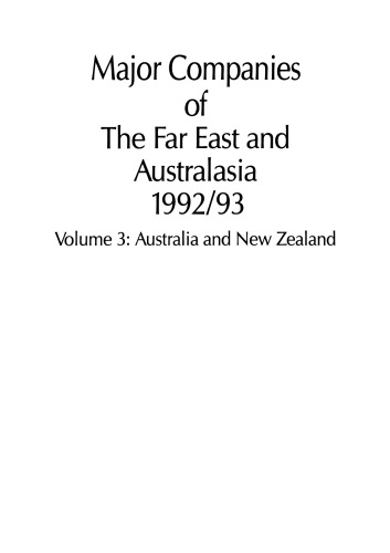Major Companies of The Far East and Australasia 1992/93: Volume 3: Australia and New Zealand