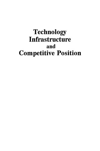 Technology Infrastructure and Competitive Position
