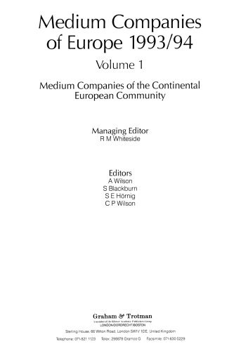 Medium Companies of Europe 1993/94: Volume 1: Medium Companies of the Continental European Community