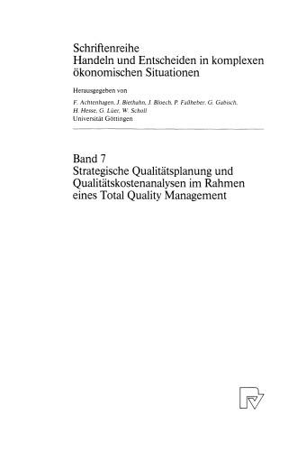 Strategische Qualitätsplanung und Qualitätskostenanalysen im Rahmen eines Total Quality Management