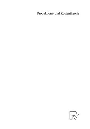 Produktions- und Kostentheorie
