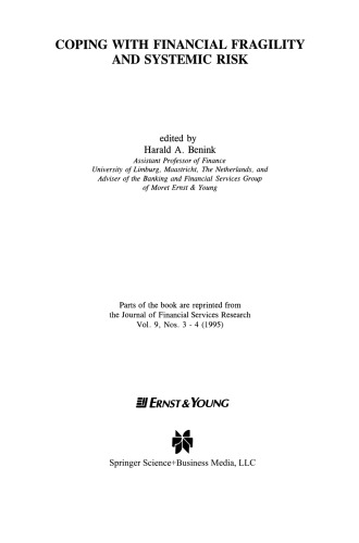 Coping with Financial Fragility and Systemic Risk