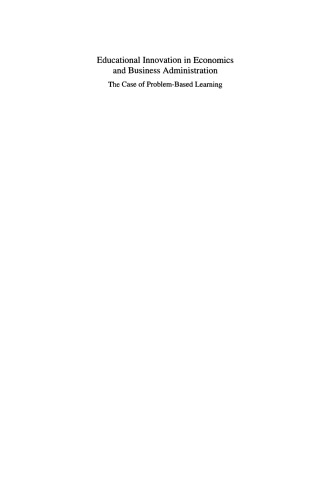 Educational Innovation in Economics and Business Administration: The Case of Problem-Based Learning