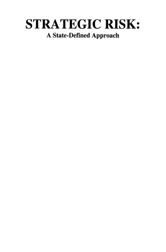 Strategic Risk: A State-Defined Approach