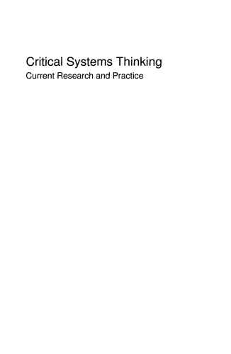 Critical Systems Thinking: Current Research and Practice