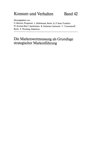 Die Markenwertmessung als Grundlage Strategischer Markenführung