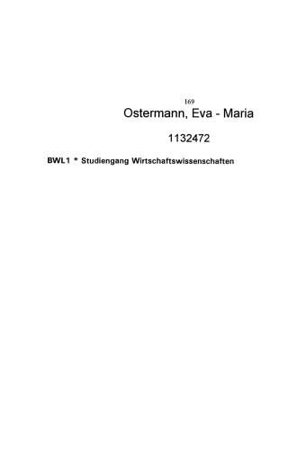 Betriebswirtschaftslehre im Grundstudium: Produktion, Absatz, Finanzierung