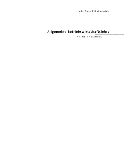Allgemeine Betriebswirtschaftslehre: Intensivtraining