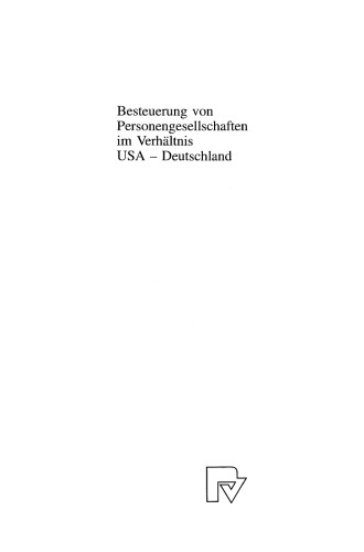 Besteuerung von Personengesellschaften im Verhältnis USA — Deutschland