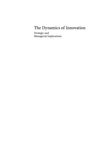 The Dynamics of Innovation: Strategic and Managerial Implications
