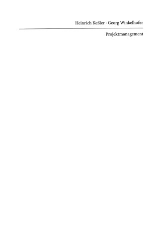 Projektmanagement: Leitfaden zur Steuerung und Führung von Projekten