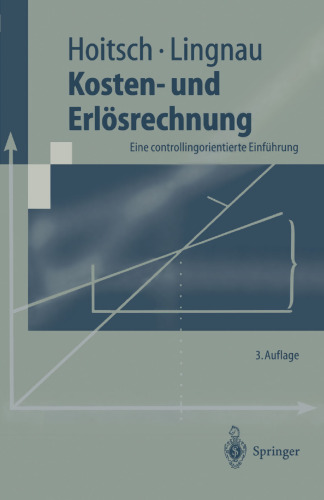 Kosten- und Erlösrechnung: Eine controllingorientierte Einführung