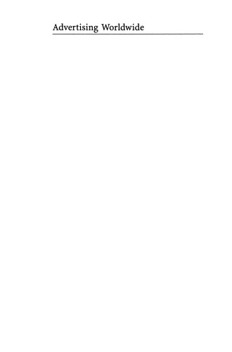 Advertising Worldwide: Advertising Conditions in Selected Countries