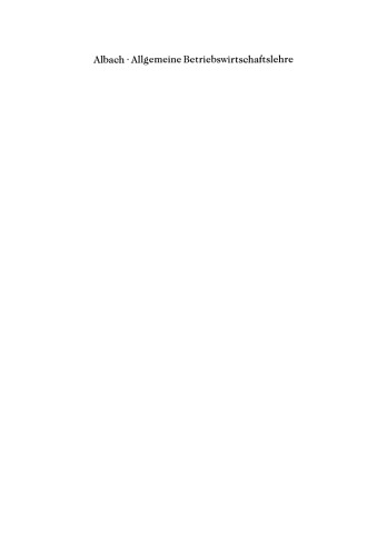 Allgemeine Betriebswirtschaftslehre: Einführung