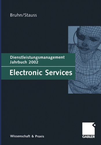 Electronic Services: Dienstleistungsmanagement Jahrbuch 2002