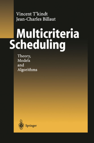 Multicriteria Scheduling: Theory, Models and Algorithms