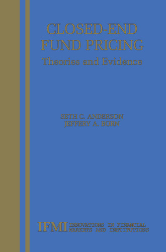 Closed-End Fund Pricing: Theories and Evidence