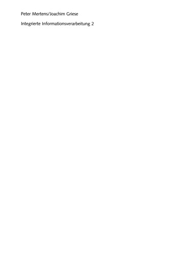 Integrierte Informationsverarbeitung 2: Planungs- und Kontrollsysteme in der Industrie