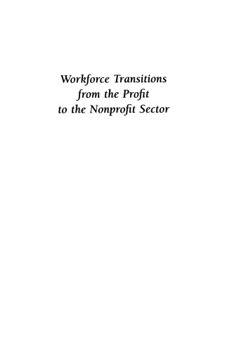 Workforce Transitions from the Profit to the Nonprofit Sector