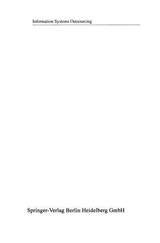 Information Systems Outsourcing: Enduring Themes, Emergent Patterns and Future Directions